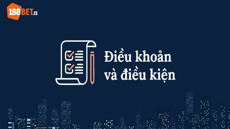 Hiểu rõ điều khoản, điều kiện tại 188BET giúp bảo vệ tài khoản