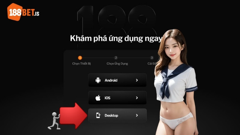 Tải app 188BET về Desktop